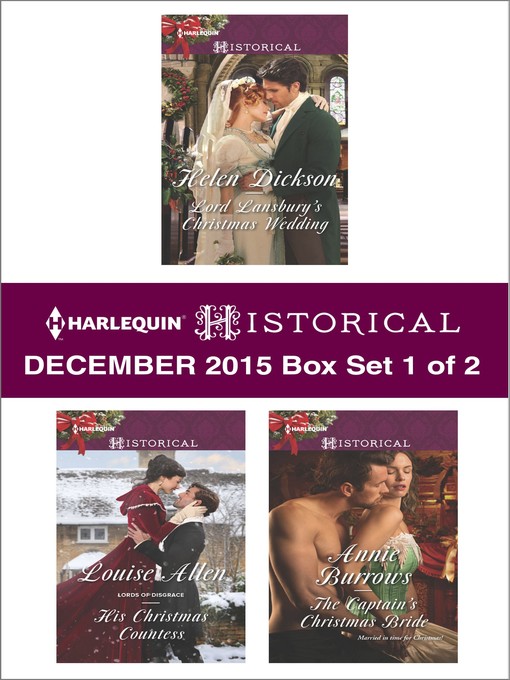 Title details for Harlequin Historical December 2015, Box Set 1 of 2 by Helen Dickson - Wait list